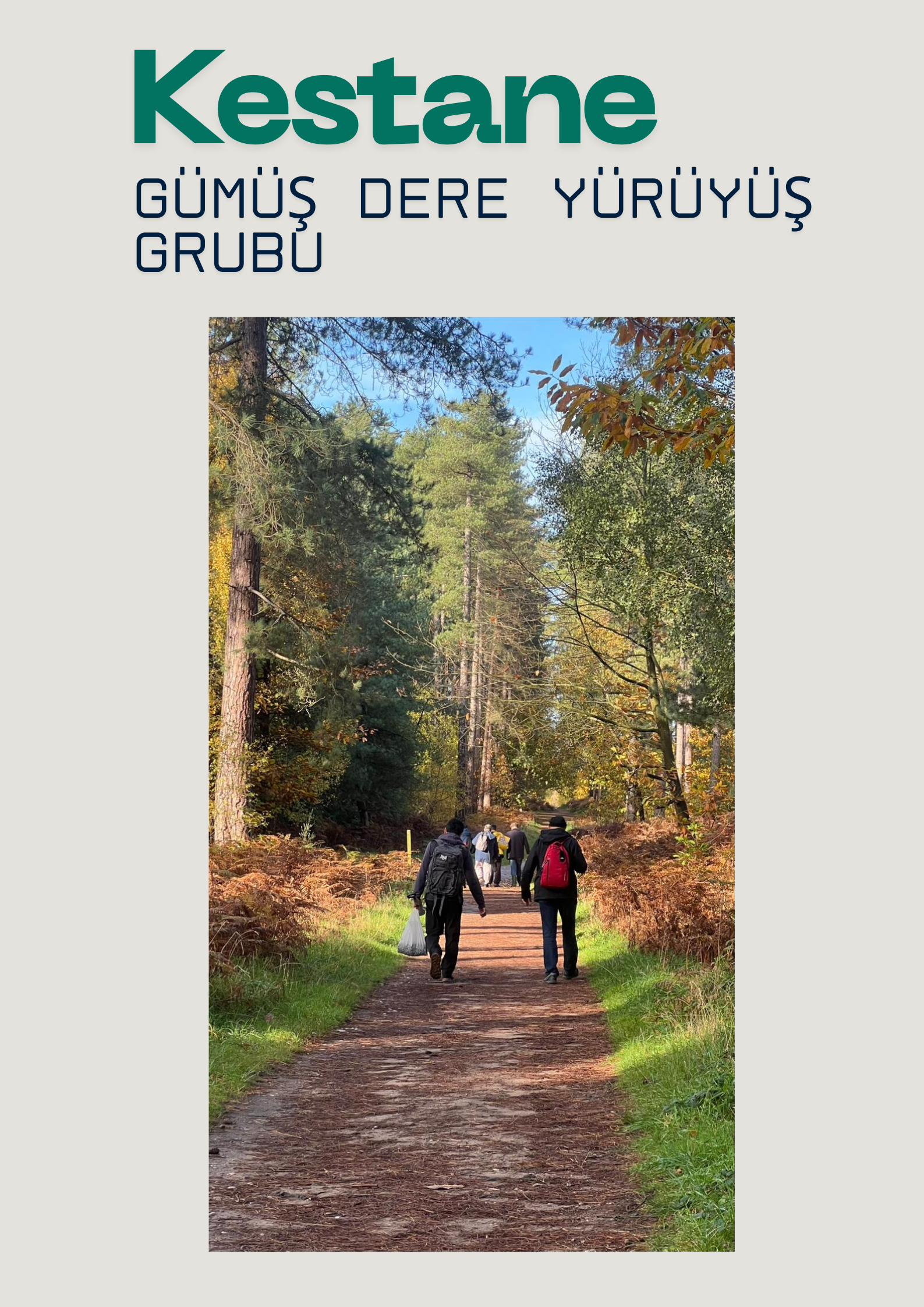 Gümüş Dere yürüyüş grubu tam gaz